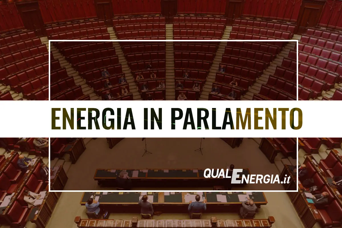 L’energia in Parlamento questa settimana: 6-10 luglio 2026